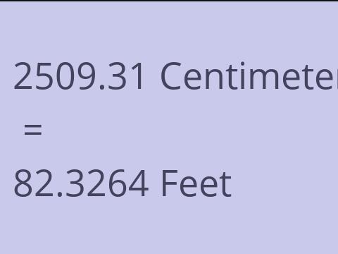 2509.31 CM TO FEET