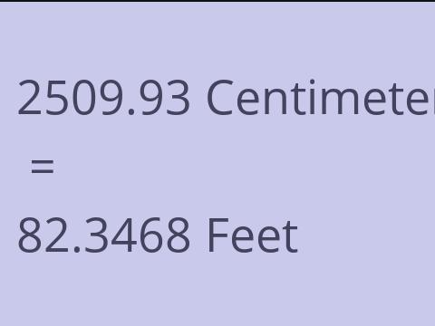 2509.93 CM TO FEET