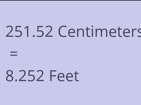 251.52 CM TO FEET