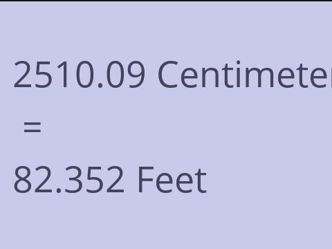 2510.09 CM TO FEET
