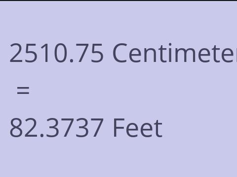 2510.75 CM TO FEET