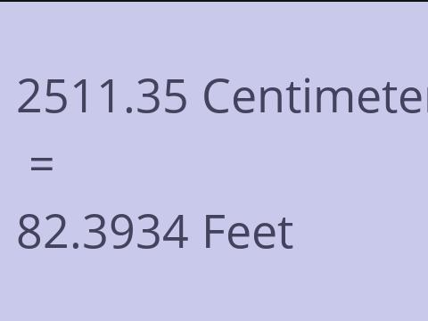 2511.35 CM TO FEET