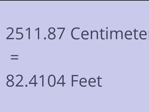 2511.87 CM TO FEET