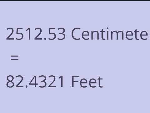 2512.53 CM TO FEET