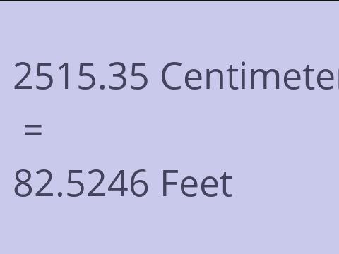 2515.35 CM TO FEET