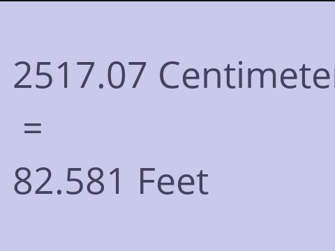 2517.07 CM TO FEET