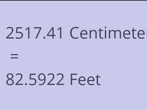 2517.41 CM TO FEET