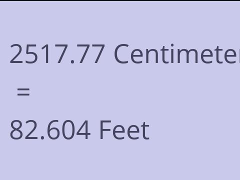 2517.77 CM TO FEET
