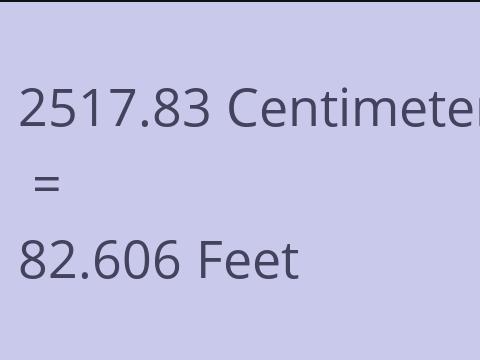 2517.83 CM TO FEET