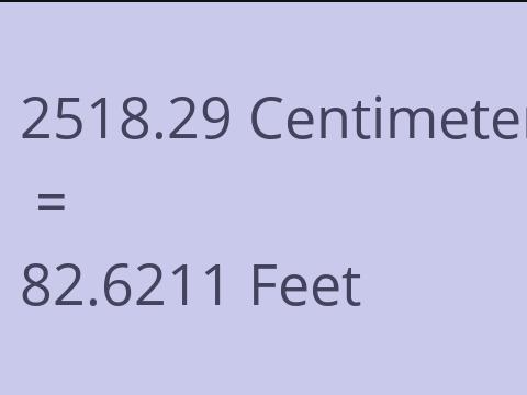 2518.29 CM TO FEET