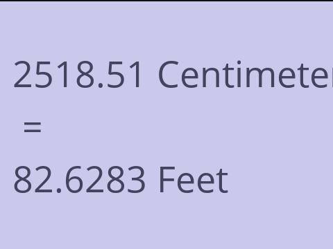 2518.51 CM TO FEET