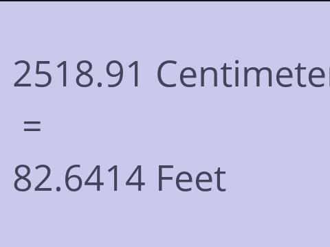 2518.91 CM TO FEET