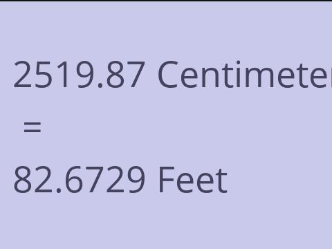 2519.87 CM TO FEET