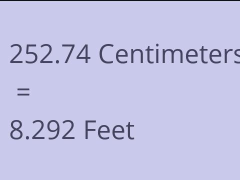 252.74 CM TO FEET