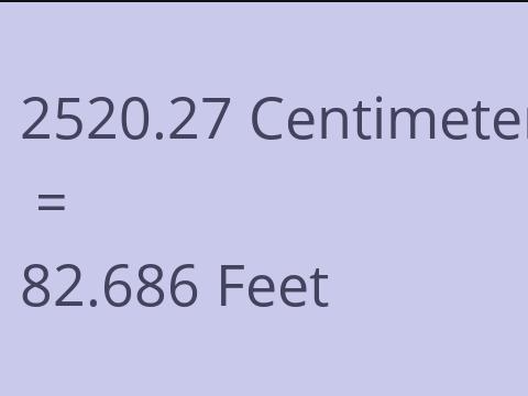 2520.27 CM TO FEET