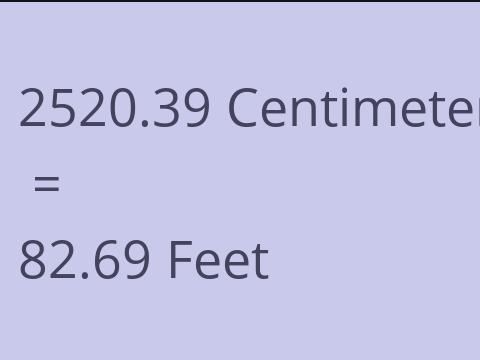 2520.39 CM TO FEET