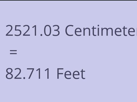 2521.03 CM TO FEET