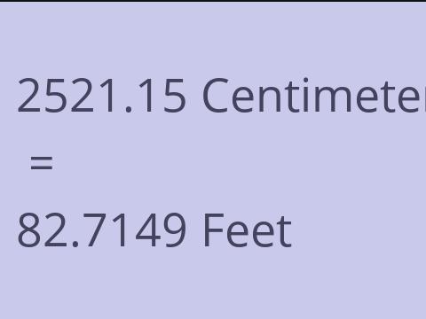 2521.15 CM TO FEET