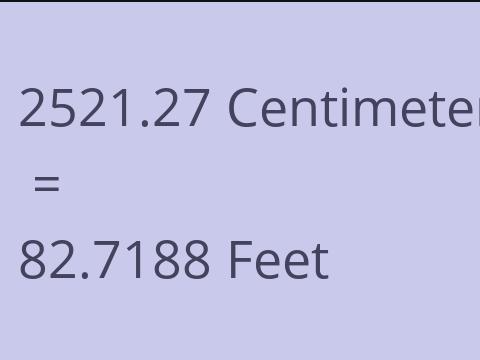 2521.27 CM TO FEET