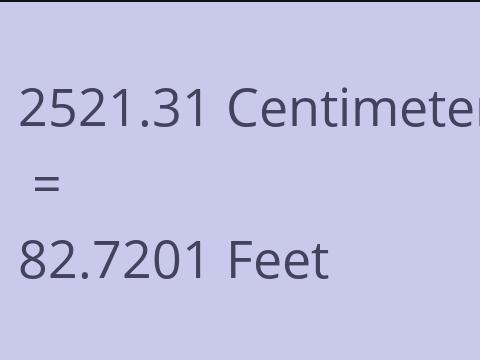 2521.31 CM TO FEET