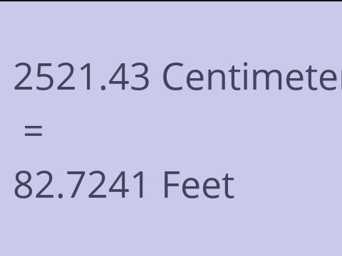 2521.43 CM TO FEET