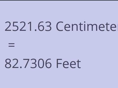 2521.63 CM TO FEET