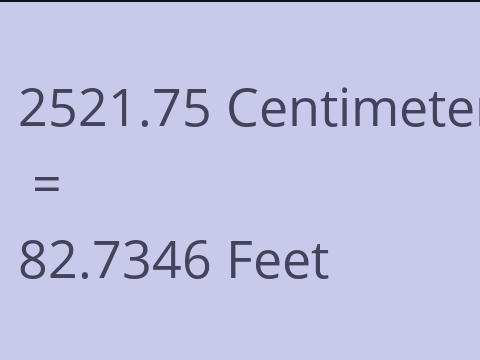 2521.75 CM TO FEET