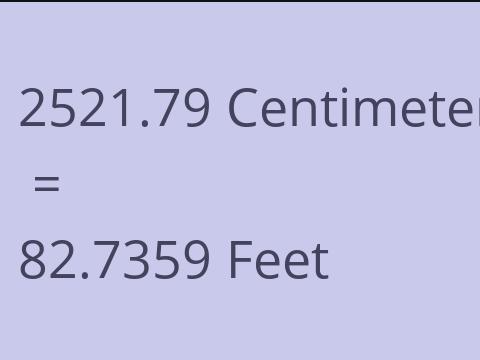 2521.79 CM TO FEET