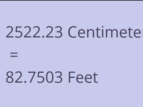 2522.23 CM TO FEET