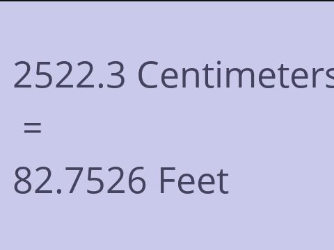 2522.3 CM TO FEET