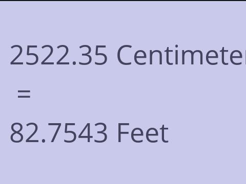 2522.35 CM TO FEET