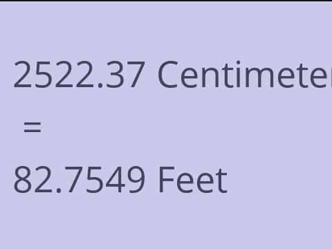 2522.37 CM TO FEET