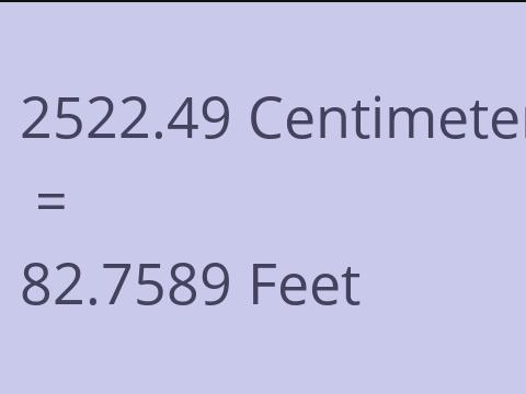 2522.49 CM TO FEET