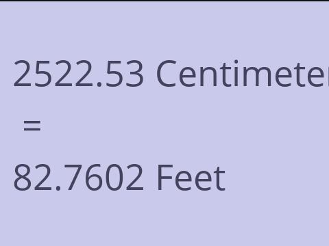 2522.53 CM TO FEET