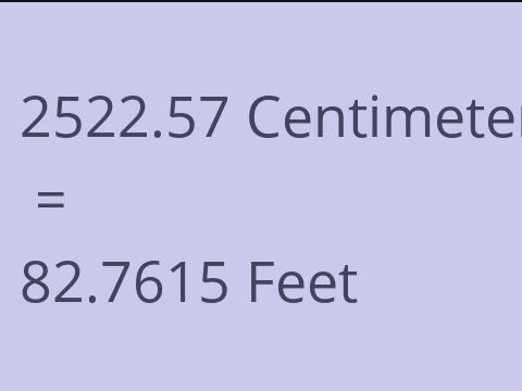 2522.57 CM TO FEET