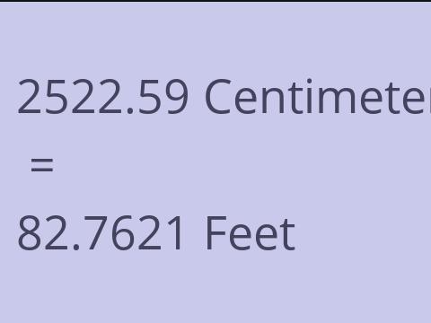 2522.59 CM TO FEET