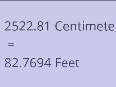 2522.81 CM TO FEET