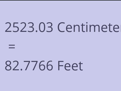 2523.03 CM TO FEET