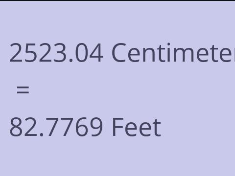 2523.04 CM TO FEET