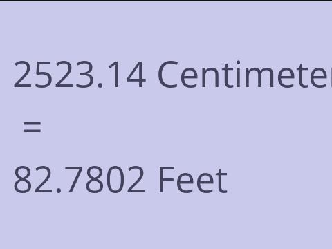 2523.14 CM TO FEET