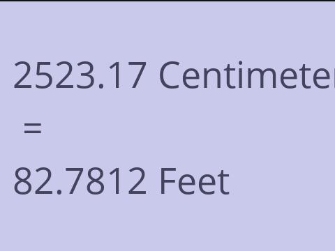 2523.17 CM TO FEET