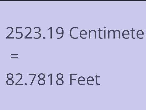 2523.19 CM TO FEET