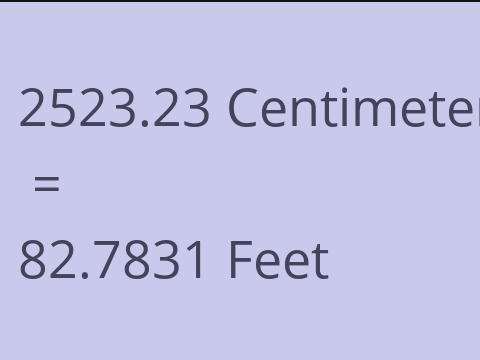 2523.23 CM TO FEET