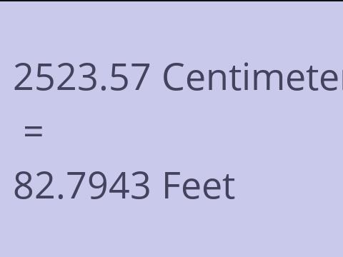 2523.57 CM TO FEET