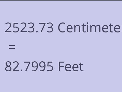 2523.73 CM TO FEET