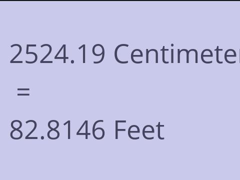 2524.19 CM TO FEET