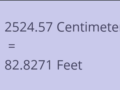2524.57 CM TO FEET