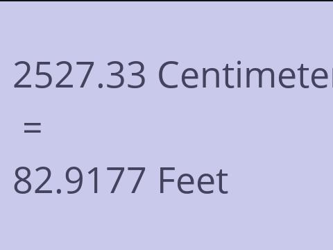 2527.33 CM TO FEET