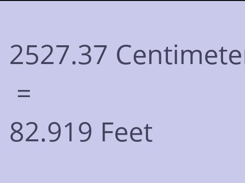 2527.37 CM TO FEET