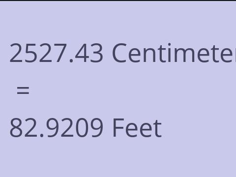 2527.43 CM TO FEET